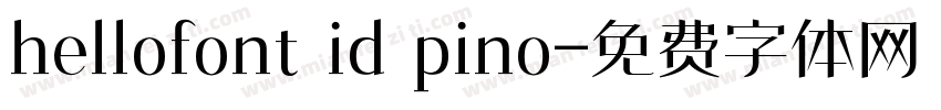hellofont id pino字体转换